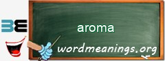 WordMeaning blackboard for aroma